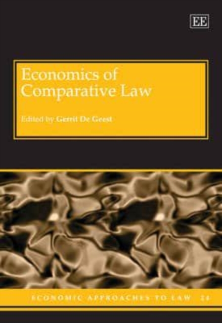 Economics of Comparative Law De Geest Hardback Edward Elgar 9781845428655