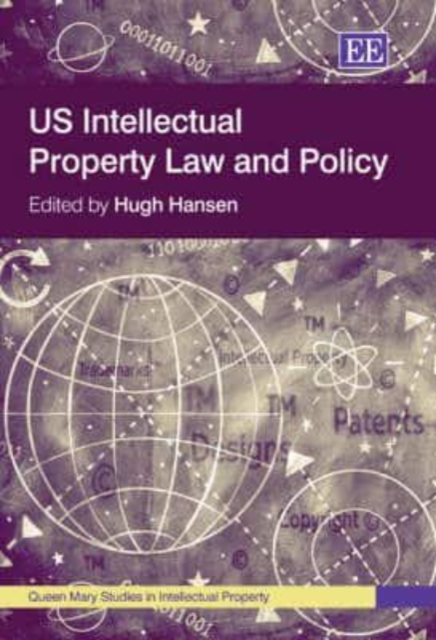 US Intellectual Property Law and Policy Hansen Hardback Edward Elgar