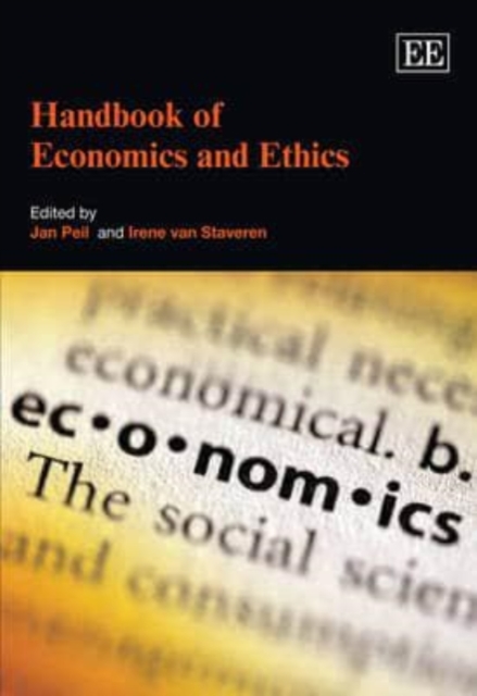 Handbook of Economics and Ethics Peil Van Staveren Hardback Edward Elgar
