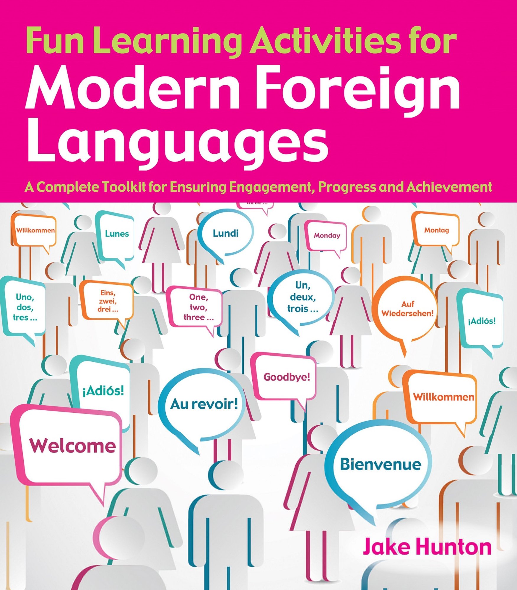 Fun Learning Activities for Modern Foreign Languages a book by Jake ...