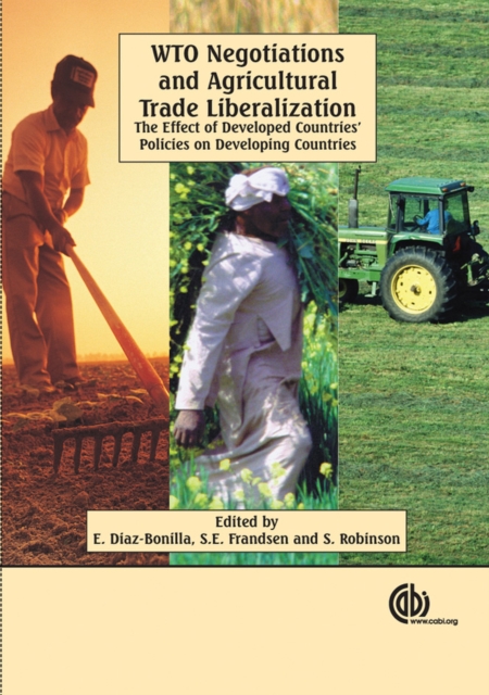 WTO Negotiations and Agricultural Trade Liberalization – The Effect of Develope…