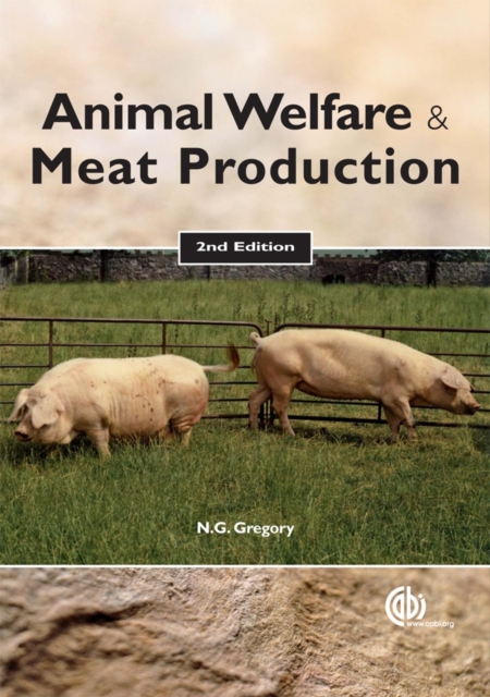 Animal Welfare and Meat Production Gregory Grandin Paperback CABI 9781845932152