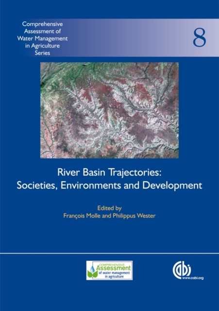River Basin Trajectories – Societies, Environments and Development Molle Wester