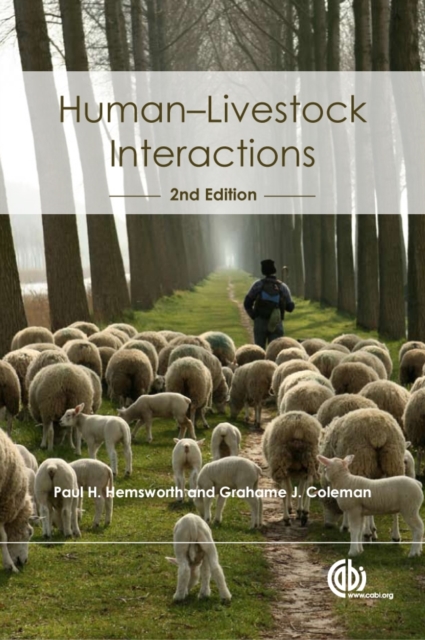 Human–Livestock Interactions – The Stockperson and the Productivity and Welfare…