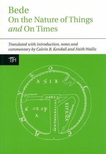 Bede: On the Nature of Things and On Times Bede Kendall Wallis Hardback