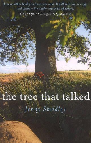 Tree That Talked, The Smedley Paperback John Hunt 9781846940354