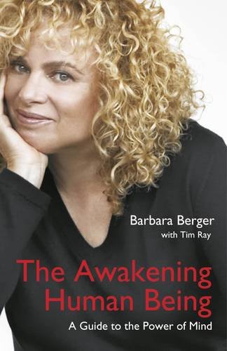 Awakening Human Being, The – A Guide to the Power of the Mind Berger Paperback