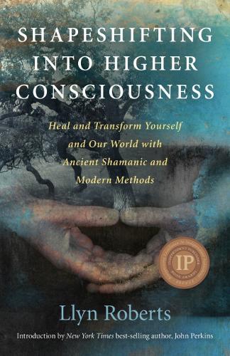 Shapeshifting into Higher Consciousness – Heal and Transform Yourself and Our W…