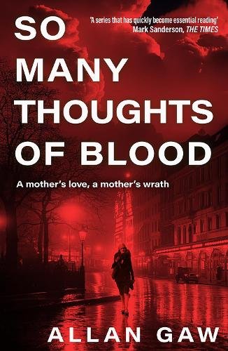 So Many Thoughts of Blood: A Dr Jack Cuthbert Mystery