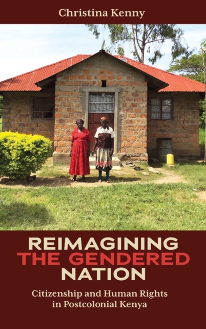 Reimagining the Gendered Nation – Citizenship and Human Rights in Postcolonial …