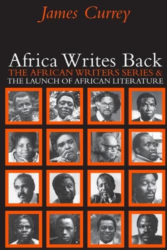 Africa Writes Back – The African Writers Series and the Launch of African Liter…