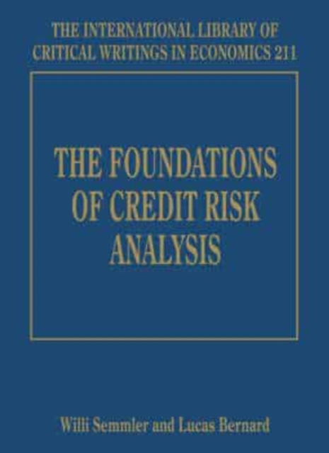 The Foundations of Credit Risk Analysis Semmler Bernard Hardback Edward Elgar