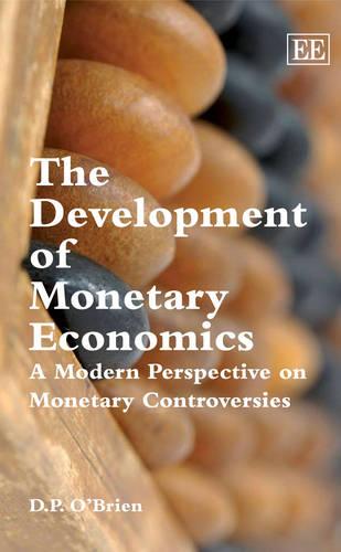 The Development of Monetary Economics – A Modern Perspective on Monetary Contro…