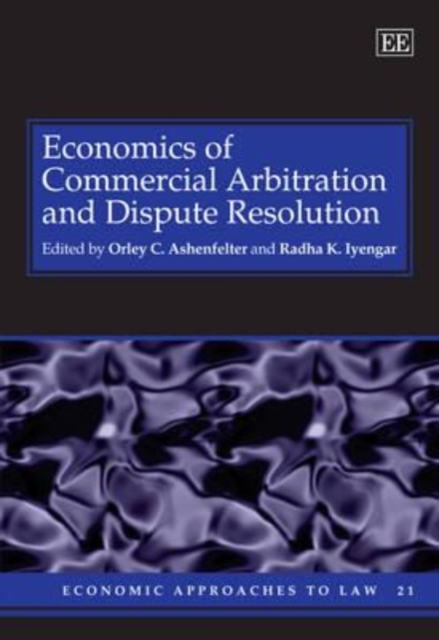 Economics of Commercial Arbitration and Dispute Resolution Ashenfelter Iyengar