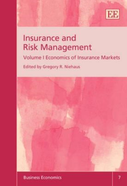 Insurance and Risk Management Niehaus Hardback Edward Elgar 9781847203335