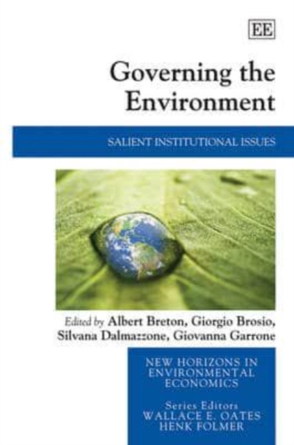 Governing the Environment – Salient Institutional Issues Breton Brosio Hardback