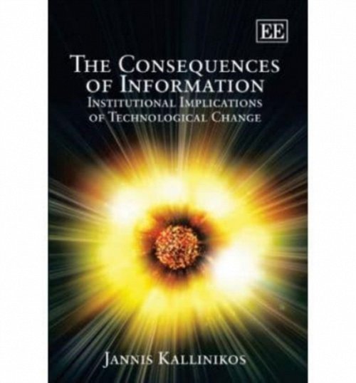 The Consequences of Information – Institutional Implications of Technological C…