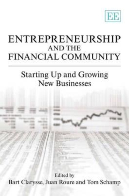 Entrepreneurship and the Financial Community – Starting up and Growing New Busi…