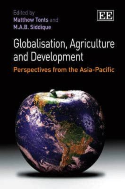 Globalisation, Agriculture and Development – Perspectives from the Asia–Pacific