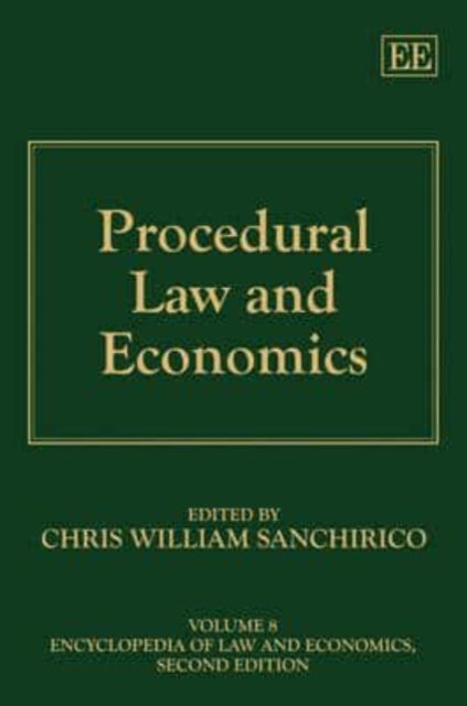 Procedural Law and Economics Sanchirico Hardback Edward Elgar 9781847208248
