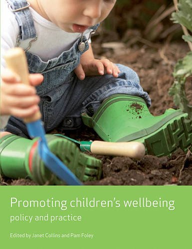 Promoting children′s wellbeing – Policy and practi ce Collins Paperback