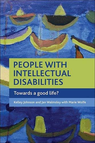 People with intellectual disabilities – Towards a good life? Johnson Paperback