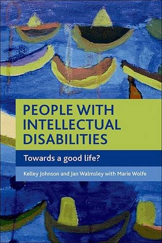 People with intellectual disabilities – Towards a good life? Johnson Hardback