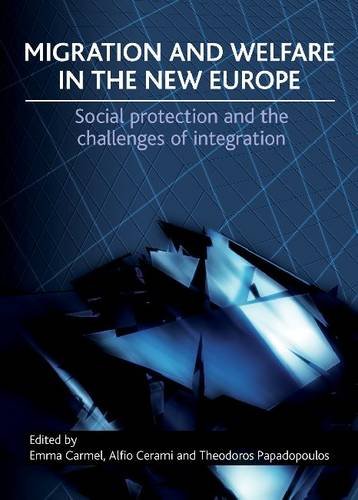 Migration and Welfare in the New Europe – Social P rotection and the Challenges…