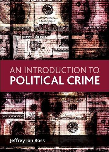 An Introduction to Political Crime Ross Hardback Bristol University Press