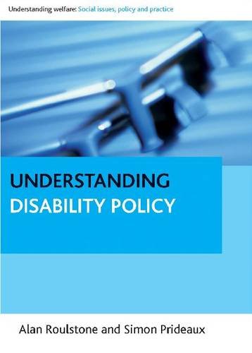 Understanding Disability Policy Roulstone Paperback Bristol University Press