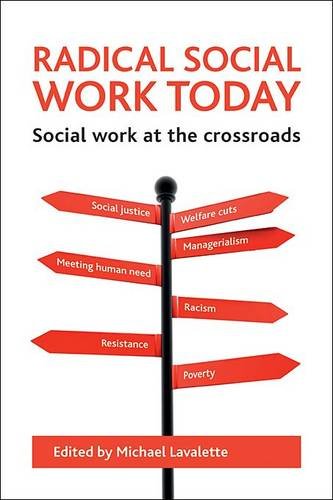 Radical social work today – Social work at the cro ssroads Lavalette Paperback