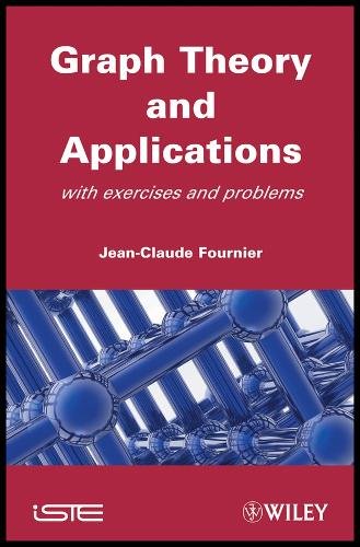 Graphs Theory and Applications Fournier Hardback ISTE Ltd. 9781848210707