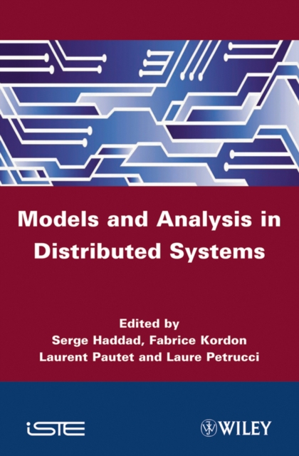 Models and Analysis for Distributed Systems Kordon Hardback ISTE Ltd.