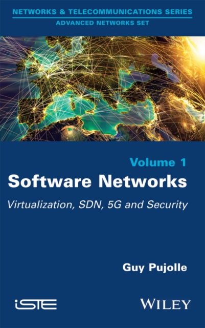 Software Networks – Virtualization, SDN, 5G and Security Pujolle Hardback