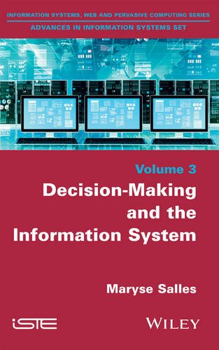 Decision–Making and the Information System Salles Hardback ISTE Ltd.