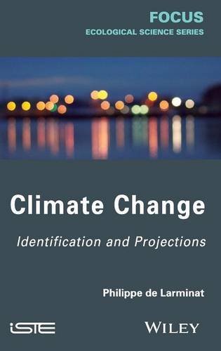 Climate Change – Identification and Projections de Larminat Hardback ISTE Ltd.
