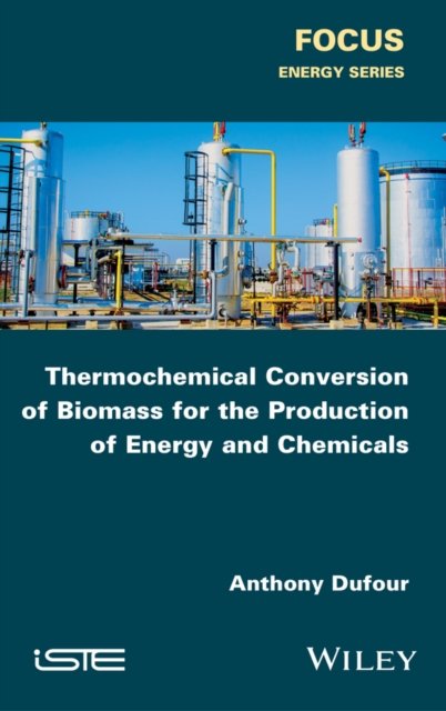 Thermochemical Conversion of Biomass for the Produ ction of Energy and Chemical…