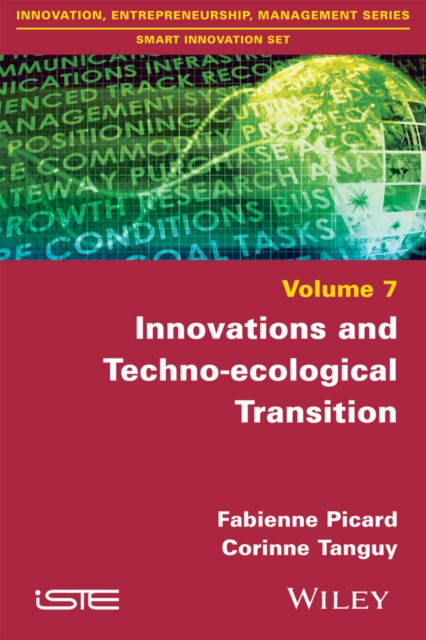 Innovations and Techno–ecological Transition Picard Hardback ISTE Ltd.