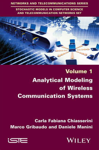 Analytical Modeling of Wireless Communication Systems Chiasserini Paperback
