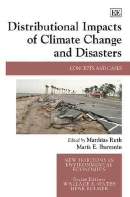 Distributional Impacts of Climate Change and Dis – Concepts and Cases Ruth