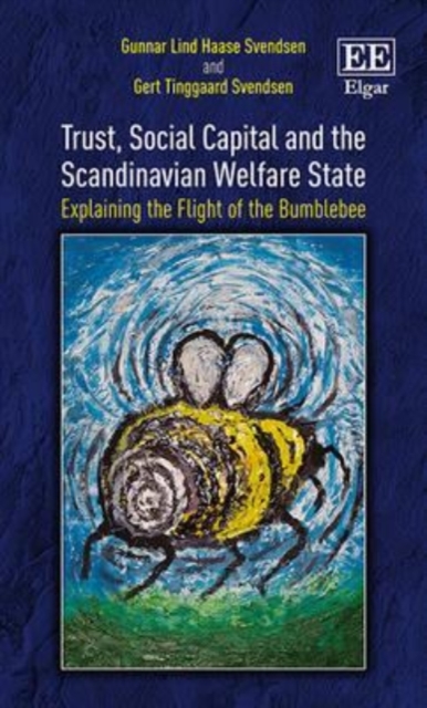 Trust, Social Capital and the Scandinavian Welfa – Explaining the Flight of the…