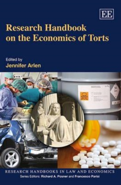 Research Handbook on the Economics of Torts Arlen Hardback Edward Elgar