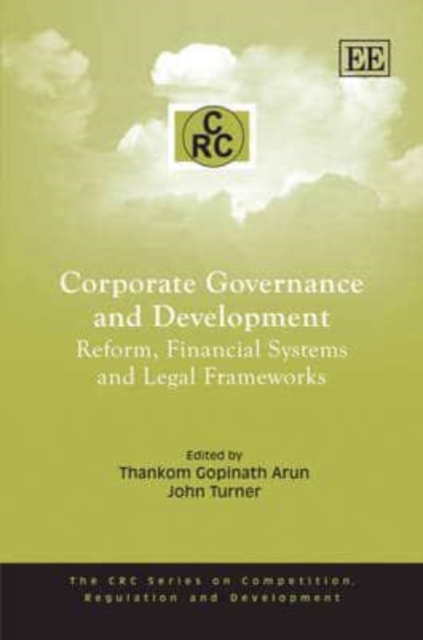 Corporate Governance and Development – Reform, Financial Systems and Legal Fram…