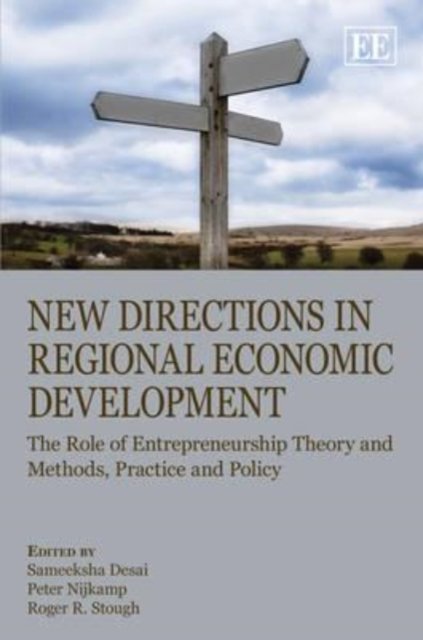New Directions in Regional Economic Development – The Role of Entrepreneurship …