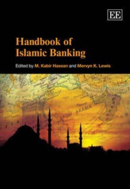 Handbook of Islamic Banking Hassan Lewis Paperback Edward Elgar 9781848444737
