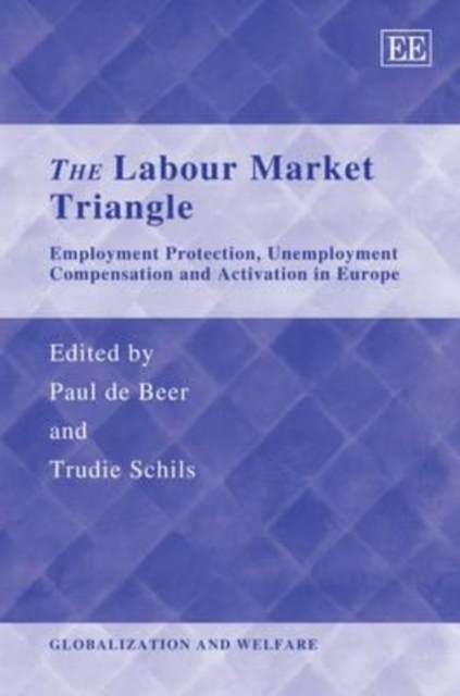 The Labour Market Triangle – Employment Protection, Unemployment Compensation a…