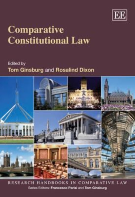 Comparative Constitutional Law Ginsburg Dixon Hardback Edward Elgar