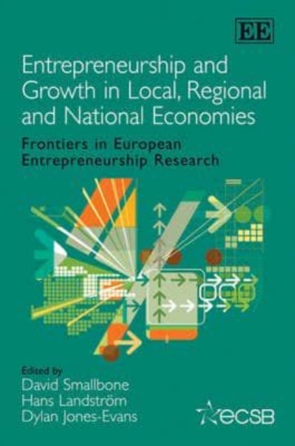 Entrepreneurship and Growth in Local, Regional a – Frontiers in European Entrep…