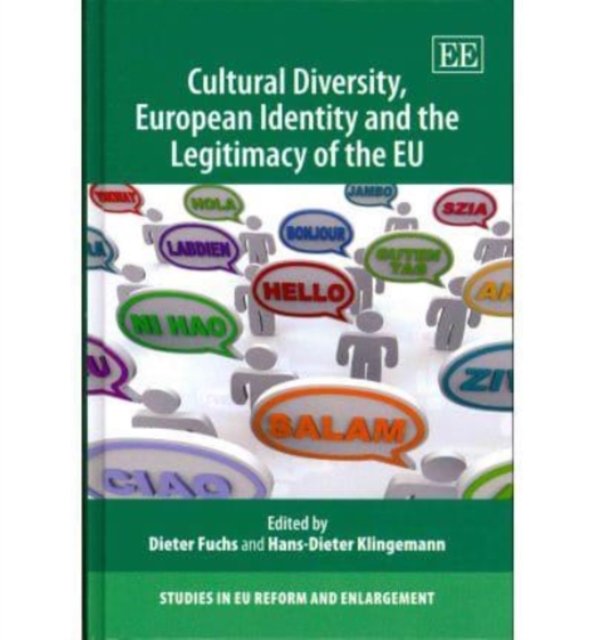Cultural Diversity, European Identity and the Legitimacy of the EU Fuchs