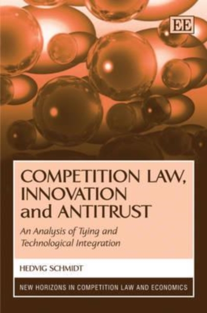 Competition Law, Innovation and Antitrust – An Analysis of Tying and Technologi…